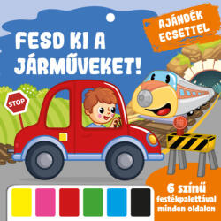 Fesd ki a járműveket (2024)