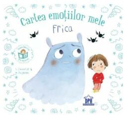 Cartea emotiilor mele. Frica - Stephanie Couturier (ISBN: 9786060486541)