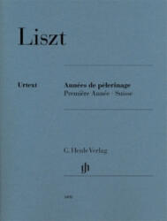 Liszt, Franz - Années de p? lerinage, Premi? re Année - Suisse - Peter Jost (ISBN: 9790201814902)