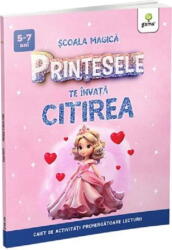 Printesele te invata CITIREA (ISBN: 9786060565291)