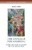 The Stomach for Fighting: Food and the Soldiers of the Great War (ISBN: 9780719099878)