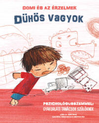 Domi és az érzelmek - Dühös vagyok (2024)