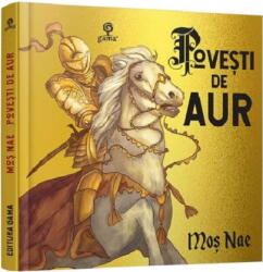 Povesti de aur - Nicolae Batzaria (ISBN: 9786060565000)