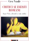 Critici si eseisti romani despre Calea, adevarul si viata cartilor - Geo Vasile (ISBN: 9786064910561)
