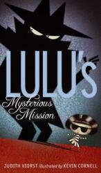 Lulu's Mysterious Mission (ISBN: 9781442497467)