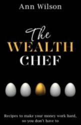 Wealth Chef - Ann Wilson (ISBN: 9781781804735)