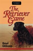 The Retriever Game (ISBN: 9780811737043)