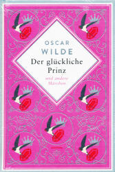 Oscar Wilde: Der glückliche Prinz und andere Märchen (ISBN: 9783730613344)