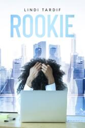 Rookie (ISBN: 9780578379470)