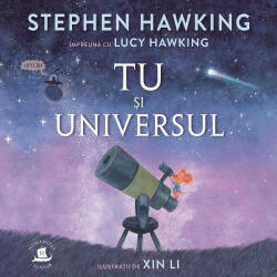 Tu si universul - Stephen Hawking (ISBN: 9789735083816)