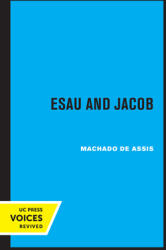 Esau and Jacob (ISBN: 9780520376380)