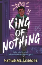 King of Nothing (ISBN: 9781471413247)