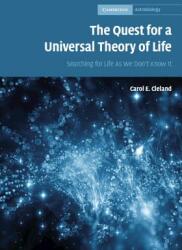 The Quest for a Universal Theory of Life: Searching for Life as We Don't Know It (ISBN: 9780521873246)