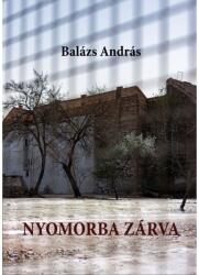 Nyomorba zárva (ISBN: 9789634561514)