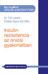 INZULINREZISZTENCIA AZ ORVOSI GYAKORLATBAN (ISBN: 9786156337863)