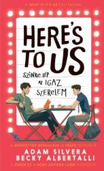 Here's to us - Színre lép a szerelem (2024)