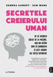 Secretele creierului uman - Sandra Aamodt, Sam Wang (ISBN: 9786303196732)