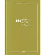 Parinti si copii (vol. 44) - I. S. Turgheniev (ISBN: 9786303197906)