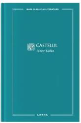 Castelul (vol. 45) - Franz Kafka (ISBN: 9786303197913)