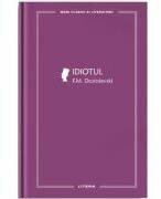 Idiotul (vol. 39) - F. M. Dostoievski (ISBN: 9786303196459)