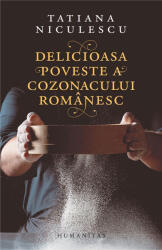 Delicioasa poveste a cozonacului românesc (ISBN: 9789735084370)