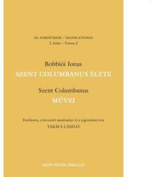 Szent Columbanus Élete, Művei (ISBN: 9789636121143)