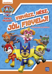 Mancs Őrjárat - Vigyázz, kész, jól figyelj! (2024)