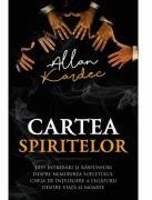 Cartea spiritelor - Allan Kardec (ISBN: 9786303360164)