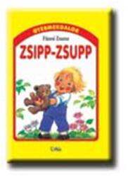 Zsipp-zsupp - gyermekdalok (ISBN: 9789639291508)