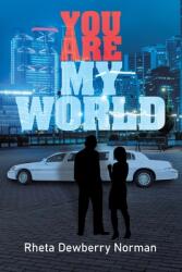 You Are My World (ISBN: 9781669807315)