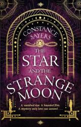 The Star and the Strange Moon (ISBN: 9780349426006)