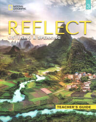 Reflect 3 Ghidul profesorului pentru ascultare și vorbire (ISBN: 9780357449462)