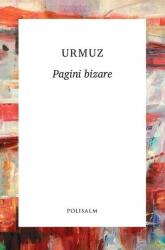 Pagini bizare (ISBN: 9789975365079)