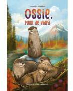 Ossie, puiul de vidra - Kenneth C. Crawford (ISBN: 9786060874959)