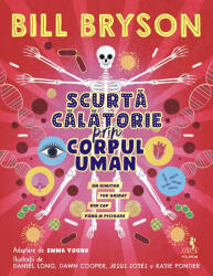 Scurta Calatorie Prin Corpul Uman, Bill Bryson - Editura Polirom (ISBN: 9789734697960)