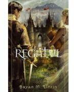 Regatul - Bryan Litfin (ISBN: 9786067322576)