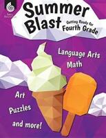Summer Blast: Getting Ready for Fourth Grade (ISBN: 9781425815547)