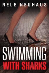 Swimming with Sharks (ISBN: 9781611099256)