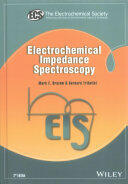 Electrochemical Impedance Spectroscopy (ISBN: 9781118527399)