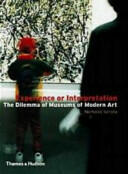 Experience or Interpretation - The Dilemma of Museums of Modern Art (ISBN: 9780500282168)