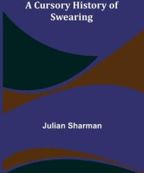 A Cursory History of Swearing (ISBN: 9789356230323)