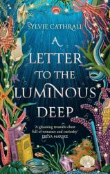 A Letter to the Luminous Deep (ISBN: 9780356522784)