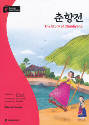 The Story of Chunhyang - Darakwon Korean Readers B2 + Free MP3 Download (ISBN: 9788927732709)