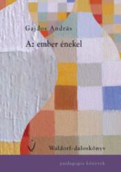 Az ember énekel (ISBN: 9786155003073)