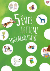 5 éves lettem! foglalkoztató (2024)