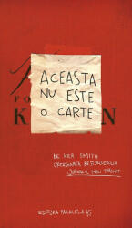 Aceasta nu este o carte - Keri Smith (ISBN: 9789734740482)