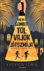 Thieves' Gambit - Tolvajok játszmája (2024)