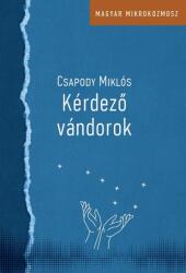 Kérdező vándorok (2024)