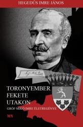 Toronyember fekete utakon (2024)