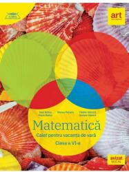 Matematica. Caiet pentru vacanta de vara. Clasa a 6-a - Marius Perianu (ISBN: 9786060766933)